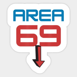 Area 69 Number Sixty Nine Arrow Men Women Sticker